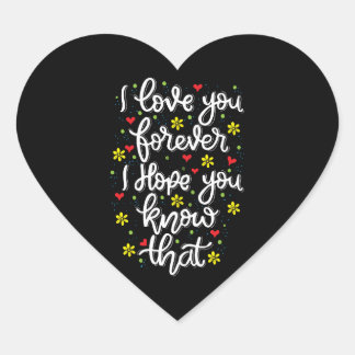 Autocollant de cœur de citation romantique pour to