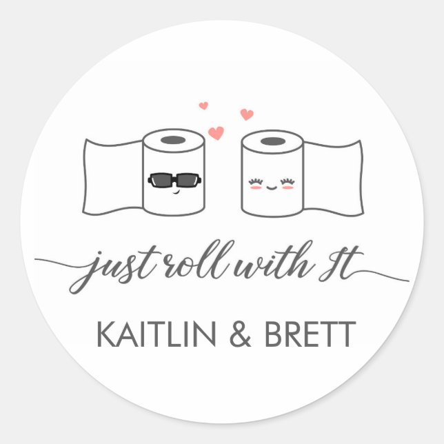 Autocollant de mariage Just Roll With It (Devant)