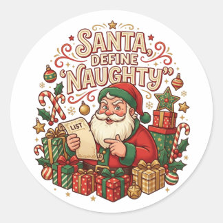 Autocollant de Noël drôle « Santa, définissez Naug
