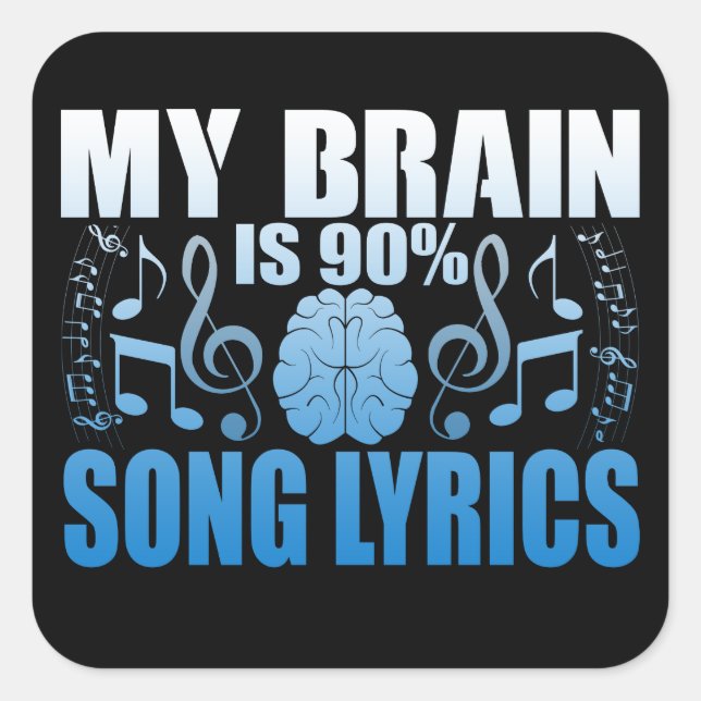 Autocollant de nouveauté paroles de chansons à 90% (Devant)