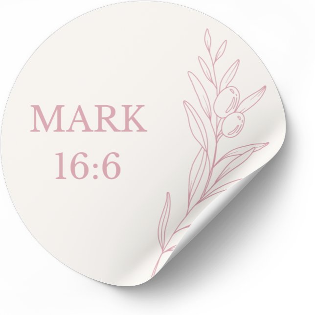 Autocollant de verset biblique Marc 16:6 (Faith-based Easter sticker inspired by Scripture and resurrection hope.)