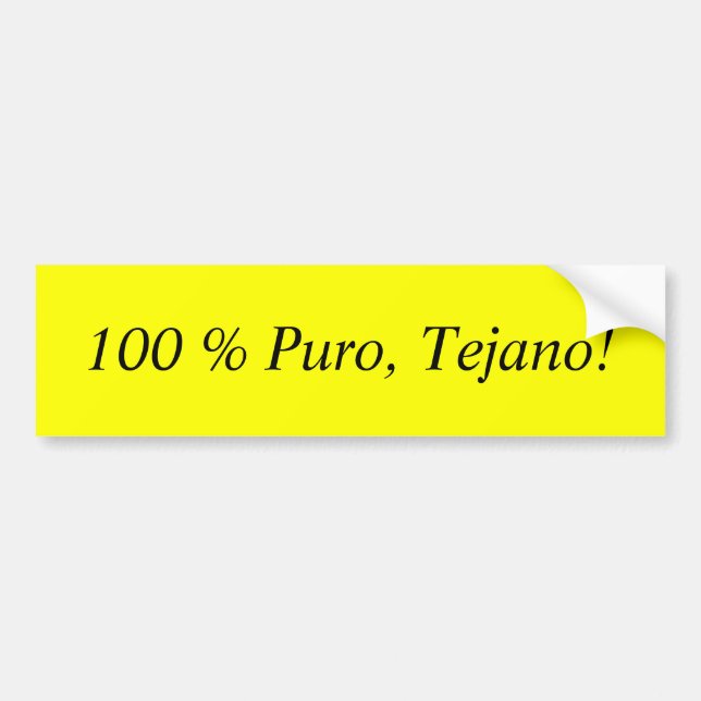 Autocollant De Voiture 100 % Puro, Tejano ! (Devant)