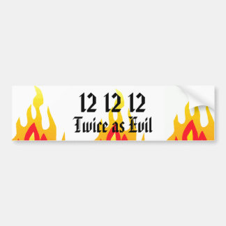 Autocollant De Voiture 12 12 12, deux fois aussi mauvais