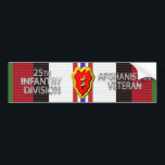 Autocollant De Voiture 25e division d'infanterie Afghanistan Vétéran<br><div class="desc">Faites preuve de fierté dans notre 25e Division d'infanterie - Vétérinaire de la "foudre tropicale" en Afghanistan! Ce chevalet de protection personnalisé conçu de façon unique fait un merveilleux cadeau à votre soldat préféré! La 25e division d'infanterie fait partie de notre grande armée et s'est distinguée par de nombreuses batailles...</div>
