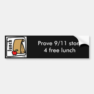 Autocollant De Voiture 9/11, prouvent 9/11 déjeuner libre de l'histoire 4