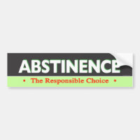 Abstinence Bumpersticker