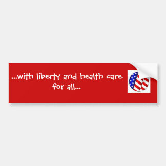 AUTOCOLLANT DE VOITURE ADHÉSIF POUR PARE-CHOCS - AVEC LIBERTY/HEALTHCARE