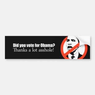Autocollant De Voiture Adhésif pour pare-chocs d'Anti-Obama - vous avez