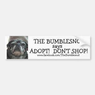 Autocollant De Voiture Adhésif pour pare-chocs de Bumblesnot : Adoptez !