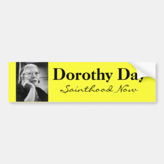Autocollant De Voiture Adhésif pour pare-chocs de Dorothy Day