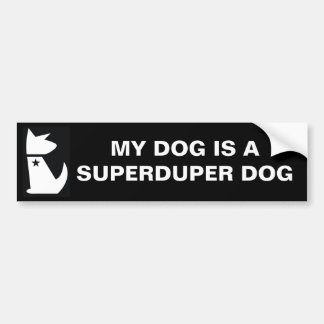 AUTOCOLLANT DE VOITURE ADHÉSIF POUR PARE-CHOCS SUPERDUPER DE CHIEN