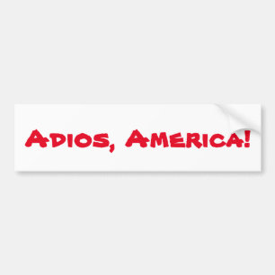 Autocollant De Voiture "Adios, adhésif pour pare-chocs de l'Amérique"
