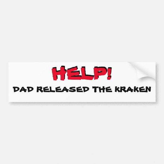 Autocollant De Voiture Aide ! Papa a libéré le Kraken (Devant)