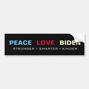 Autocollant De Voiture AIME LA PAIX BIDEN Plus fort Smarter Kinder