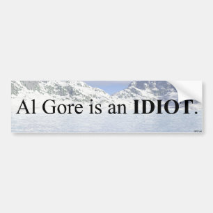 Autocollant De Voiture Al Gore Est Un Idiot