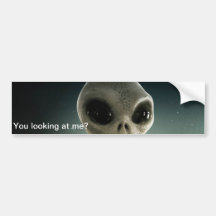 Alien, "You looking at me ?" Car Sticker.