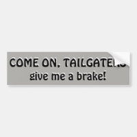 Allez, Tailgaters, donne-moi un frein
