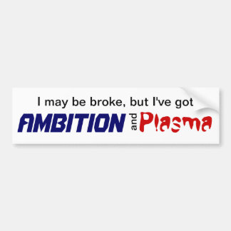Autocollant De Voiture Ambition et plasma
