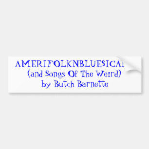Autocollant De Voiture AMERIFOLKNBLUESICANA (et chansons de l'étrange)