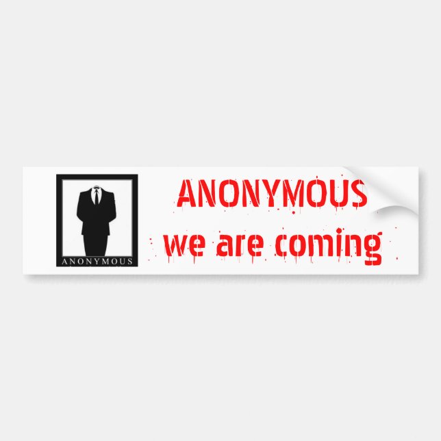 Autocollant De Voiture ANONYMES, nous venons (Devant)