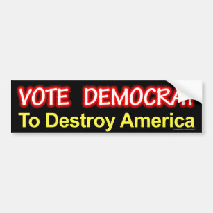 Autocollant De Voiture anti-démocrate "Vote Democrat To Destroy America"