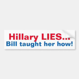AUTOCOLLANT DE VOITURE ANTI-HILLARY DRÔLE BUMPERSTICKER