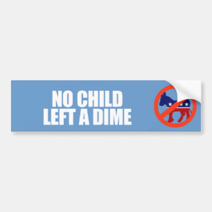Autocollant De Voiture ANTI-OBAMA- aucun enfant n'a laissé un dixième d