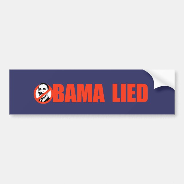 Autocollant De Voiture Anti-Obama Bumpersticker - Obama s'est trouvé (Devant)
