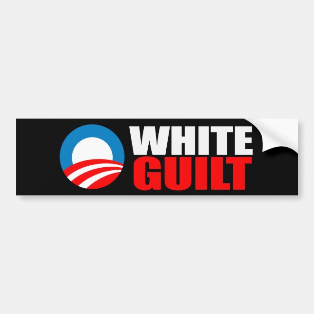 Autocollant De Voiture Anti-Obama - CULPABILITÉ BLANCHE Bumpersticker (Devant)