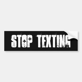 AUTOCOLLANT DE VOITURE ARRÊTEZ LE SERVICE DE MINI-MESSAGES