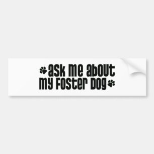 Autocollant De Voiture askmeaboutmyfosterdog