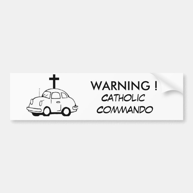 Autocollant De Voiture Attention! Commando catholique (Devant)