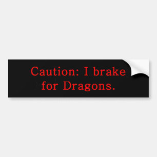 Autocollant De Voiture Attention Je Freins Pour Les Dragons