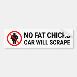 Autocollant De Voiture Aucun Fat Chicks Voiture Va Éclater Le Signe