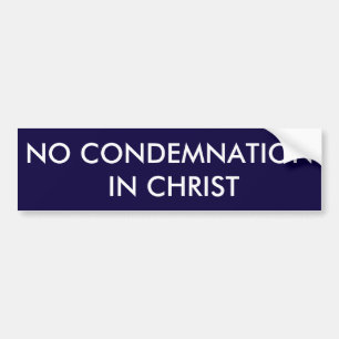 Autocollant De Voiture Aucune condamnation en Christ Bumpersticker