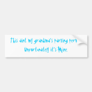 Autocollant De Voiture Autorisation du stationnement de cette aint ma