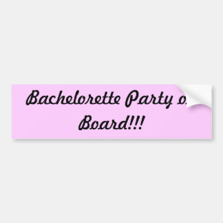Autocollant De Voiture Bachelorette à bord