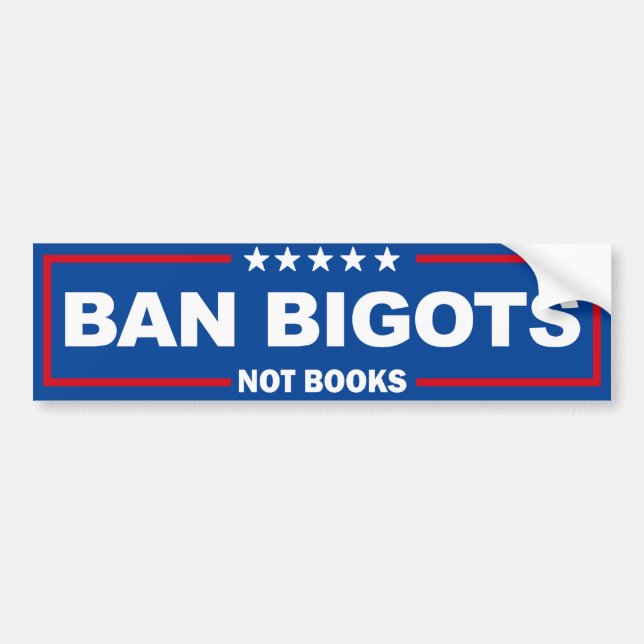 Autocollant De Voiture Ban Bigots Not Books (Devant)