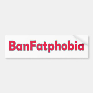 Autocollant De Voiture Ban Fat Phobia