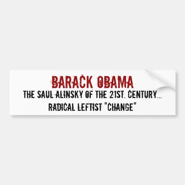 Autocollant De Voiture Barack Obama, Saul Alinsky du 21ème. Le CEN… (Devant)