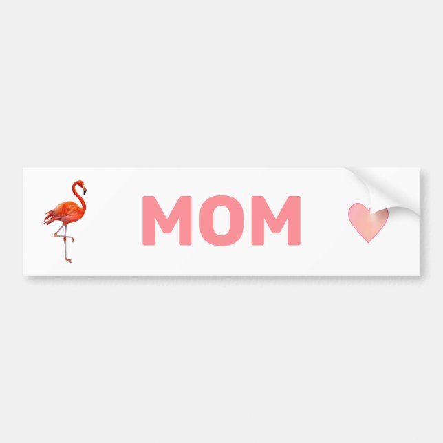 Autocollant De Voiture Beautiful Flamingo & Mom Pink Text on White (Devant)