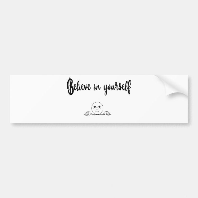 Autocollant De Voiture Believe In Yourself Text And Image (Devant)