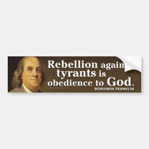Autocollant De Voiture Ben Franklin Citation sur la tyrannie et Dieu