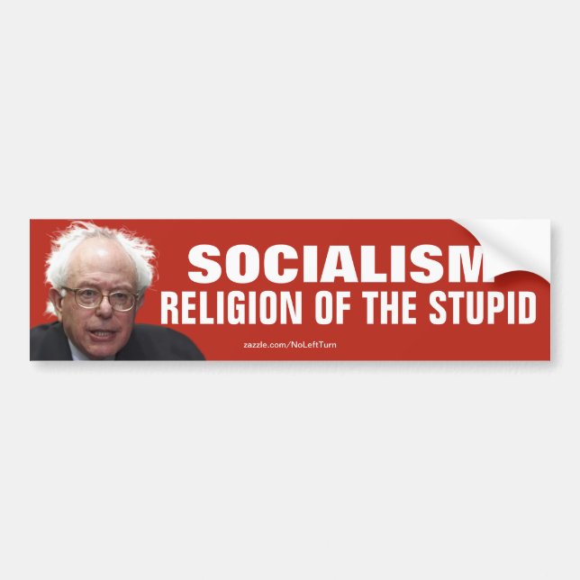 Autocollant De Voiture Bernie Sanders Socialisme Religion De L'Imbécile (Devant)