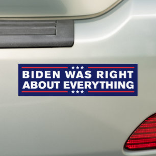 Autocollant De Voiture Biden Avait Raison Sur Tout Ce Qui Est Anti-Trump