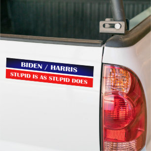 Autocollant De Voiture Biden Harris Stupid est aussi Stupid Do!