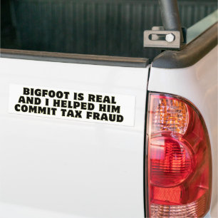 Autocollant De Voiture Bigfoot est réel et je l'ai aidé à commettre une f