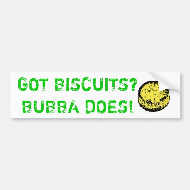 Autocollant De Voiture Biscuits obtenus ? Bubba fait ! Adhésif pour (Devant)