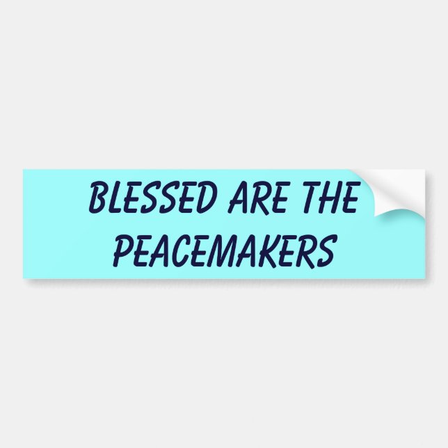 Autocollant De Voiture Blessed sont les conciliateurs (Devant)