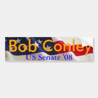 Autocollant De Voiture Bob Conley pour le sénat 2008 des USA
